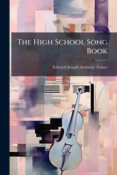 The High School Song Book Cover The High School Song Book
