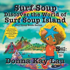 Cover Surf Soup Discover the World of Surf Soup Island