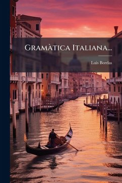 Gramà tica Italiana... - Bordas, Luis Gramà tica Italiana... - Bordas, Luis