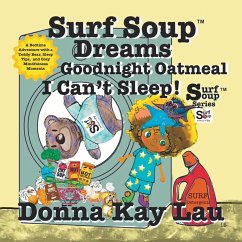 Cover Surf Soup Dreams Goodnight Oatmeal I Can't Sleep!