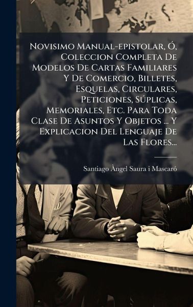 Novisimo Manual-epistolar, Ã Novisimo Manual-epistolar, Ã