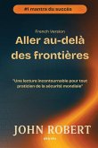 Aller au-delà des frontières