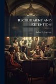 Recruitment and Retention