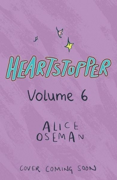 Heartstopper #6: A Graphic Novel Heartstopper #6: A Graphic Novel