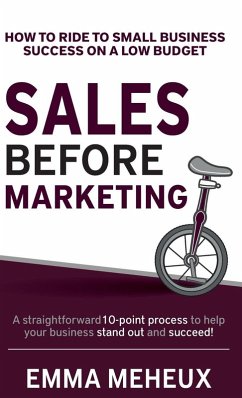 Sales Before Marketing - Meheux, Emma
