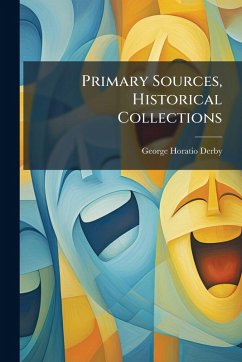 Cover Primary Sources, Historical Collections