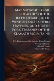 Map Showing Fossil Localities of the Rattlesnake Creek, Western and Eastern Hayfork, and North Fork Terranes of the Klamath Mountains