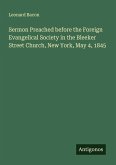 Sermon Preached before the Foreign Evangelical Society in the Bleeker Street Church, New York, May 4, 1845