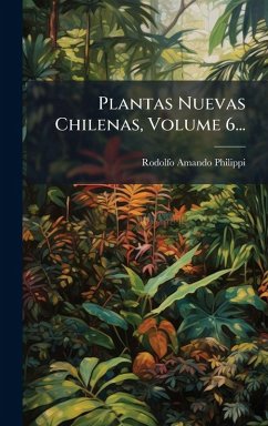 Cover Plantas Nuevas Chilenas, Volume 6...