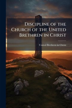 Cover Discipline of the Church of the United Brethren in Christ