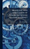 Modeling and Simulation of Communications Systems in OPNET