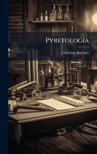 Pyretologia Pyretologia