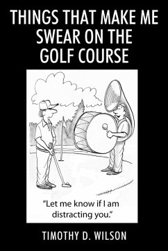 Cover Things That Make Me Swear On The Golf Course