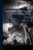 Lightning in Relation to Forest Fires