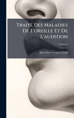TraitÃ(c) Des Maladies De L'oreille Et De L'audition Cover TraitÃ(c) Des Maladies De L'oreille Et De L'audition