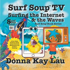 Cover Surf Soup TV Surfing the Internet & the Waves