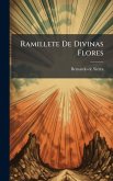Ramillete De Divinas Flores Ramillete De Divinas Flores