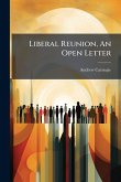Liberal Reunion, An Open Letter