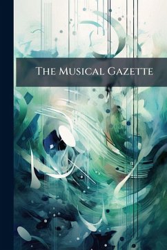 The Musical Gazette - Anonymous