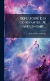 RÃ(c)pertoire Des Constantes De L'astronomie... RÃ(c)pertoire Des Constantes De L'astronomie...