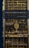 The Platinum Metals The Platinum Metals