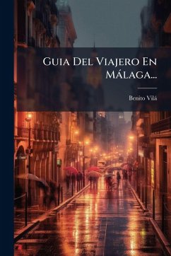 Guia Del Viajero En Màlaga... Cover Guia Del Viajero En Màlaga...