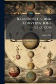 Illustreret Norsk Konversations Leksikon