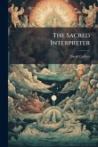 The Sacred Interpreter