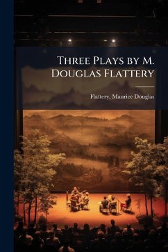Cover Three Plays by M. Douglas Flattery