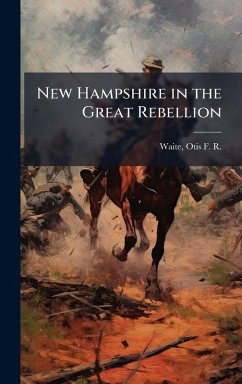 Cover New Hampshire in the Great Rebellion