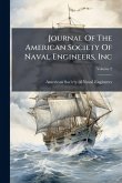 Journal Of The American Society Of Naval Engineers, Inc Journal Of The American Society Of Naval Engineers, Inc