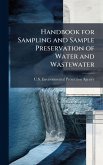 Handbook for Sampling and Sample Preservation of Water and Wastewater Handbook for Sampling and Sample Preservation of Water and Wastewater