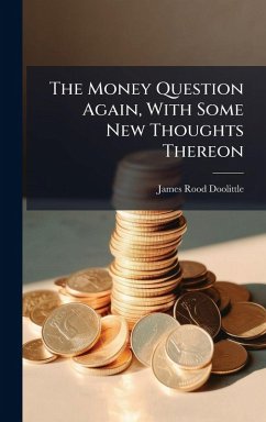 Cover The Money Question Again, With Some New Thoughts Thereon