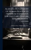 Alabama Department of Human Resources Minimum Standards for Day Care Centers and Nighttime Centers