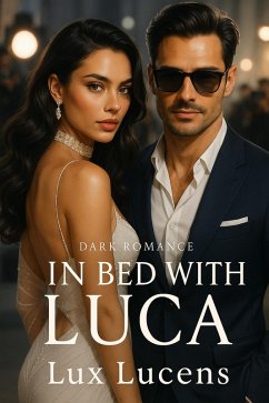 In Bed WIth Luca (eBook, ePUB) - Lucens, Lux