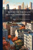 Report Of The State House Commissioners