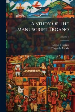 Cover A Study Of The Manuscript Troano