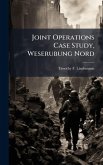 Joint Operations Case Study, Weserubung Nord