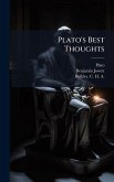 Plato's Best Thoughts