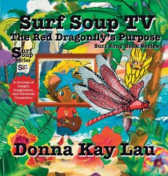 Cover Surf Soup TV The Red Dragonfly's Purpose