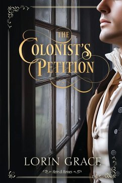 The Colonist's Petition - Grace, Lorin