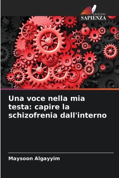 Cover Una voce nella mia testa: capire la schizofrenia dall'interno