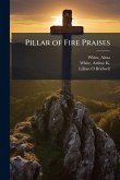 Pillar of Fire Praises