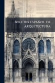 Boletin espanÌol de arquitectura Boletin espanÌol de arquitectura