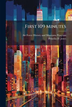 First 109 Minutes - Jones, Priscilla D