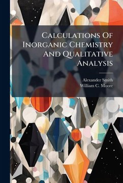 Cover Calculations Of Inorganic Chemistry And Qualitative Analysis