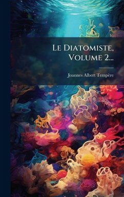 Cover Le Diatomiste, Volume 2...