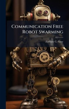Cover Communication Free Robot Swarming