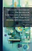 Traveling Salesman Problem for Surveillance Mission Using Particle Swarm Optimization