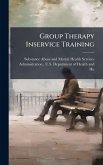 Group Therapy Inservice Training Group Therapy Inservice Training